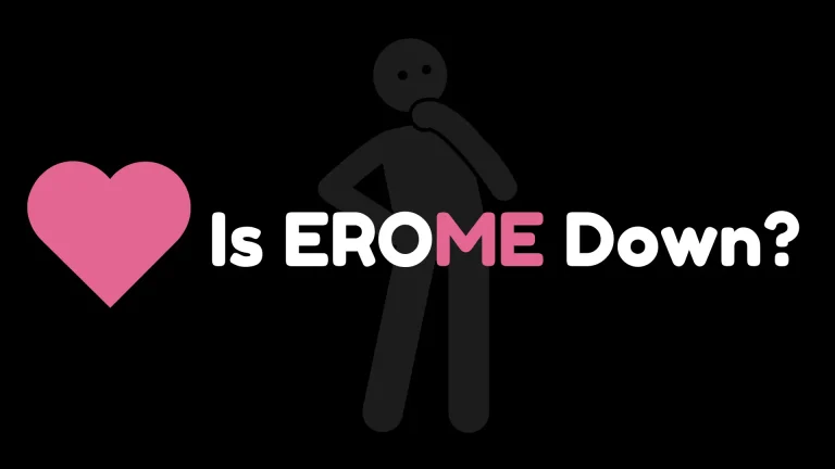 Is Erome Down? Common Problems and Easy Fixes